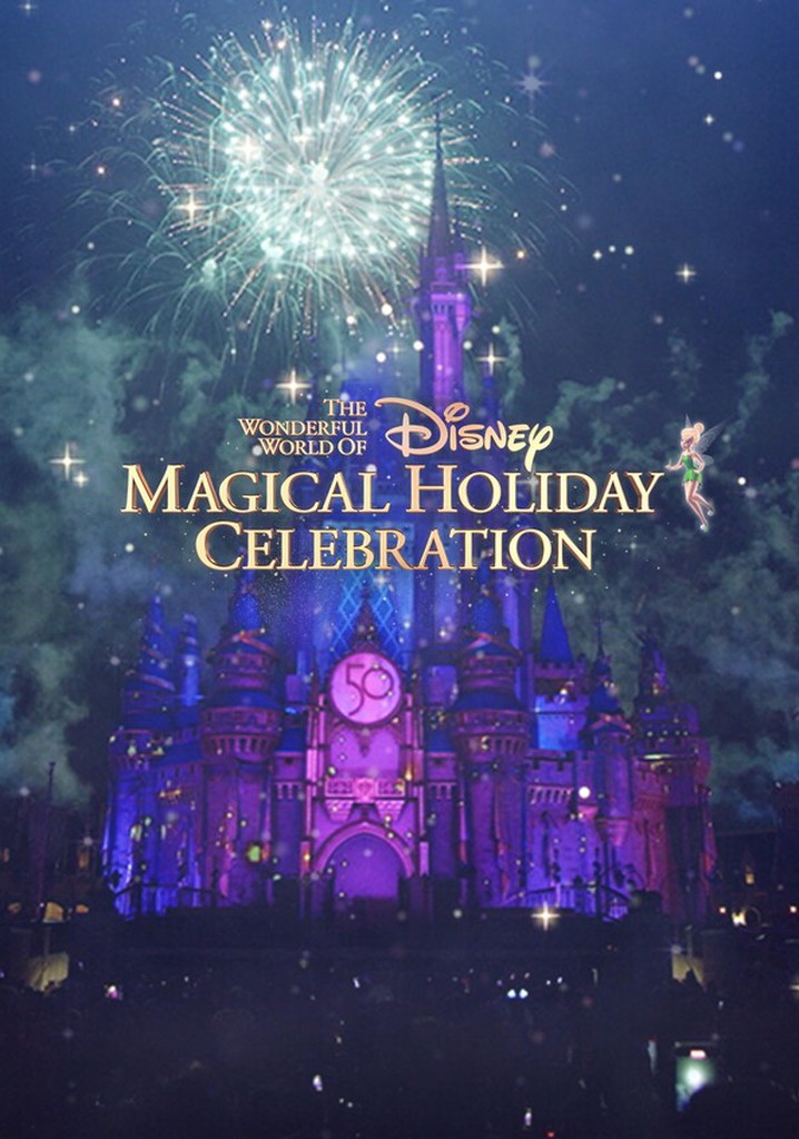 The Wonderful World of Disney Magical Holiday Celebration